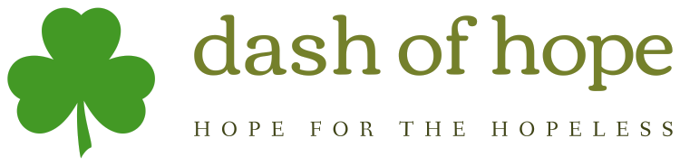 Dash of Hope — Hope for the Hopeless
